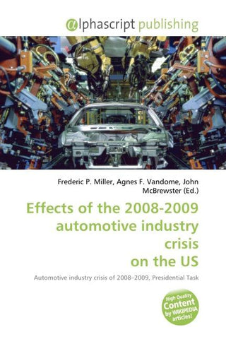 Effects of the 2008-2009 automotive industry crisis on the US