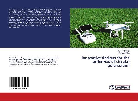 Innovative designs for the antennas of circular polarization