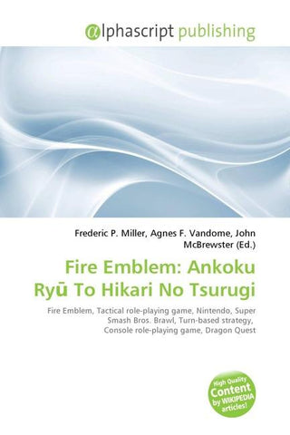 Fire Emblem: Ankoku Ry¿ To Hikari No Tsurugi
