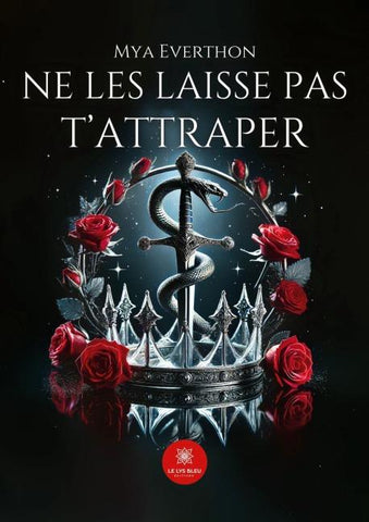 Ne les laisse pas t'attraper