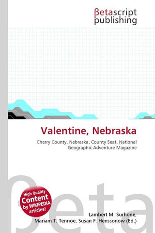Valentine, Nebraska