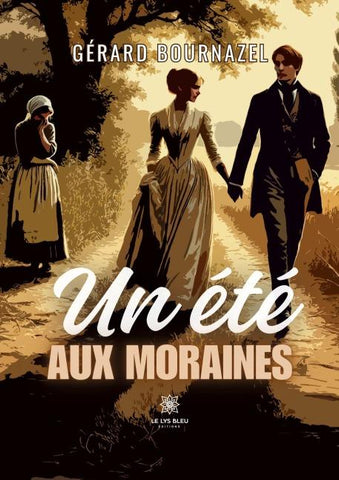 Un été aux moraines