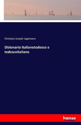 Dizionario italianotedesco e tedescoitaliano