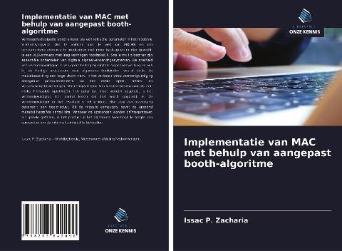 Implementatie van MAC met behulp van aangepast booth-algoritme