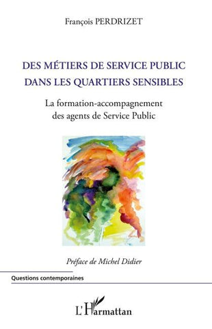 Métiers du service public dans les quartiers sensibles