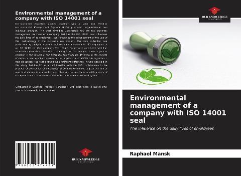 Environmental management of a company with ISO 14001 seal