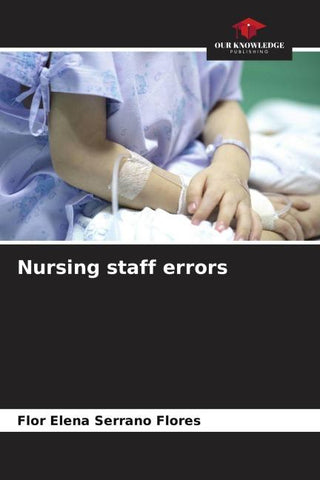 Nursing staff errors