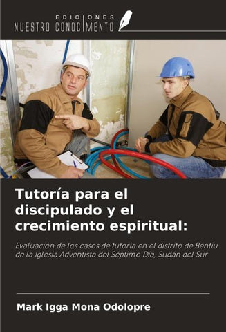 Tutoría para el discipulado y el crecimiento espiritual: