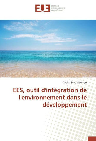 EES, outil d'intégration de l'environnement dans le développement