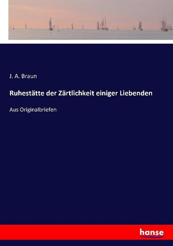 Ruhestätte der Zärtlichkeit einiger Liebenden