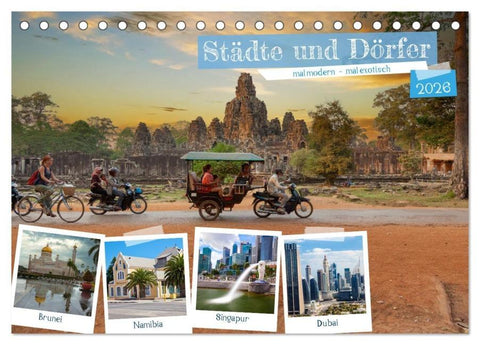 Städte und Dörfer, mal modern - mal exotisch (Tischkalender 2026 DIN A5 quer), CALVENDO Monatskalender