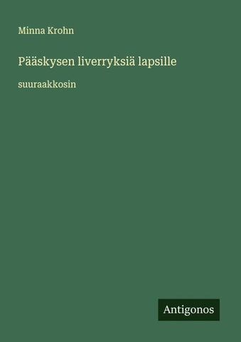 Pääskysen liverryksiä lapsille