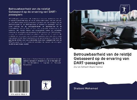 Betrouwbaarheid van de reistijd Gebaseerd op de ervaring van DART-passagiers