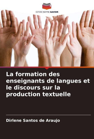 La formation des enseignants de langues et le discours sur la production textuelle