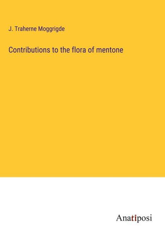 Contributions to the flora of mentone