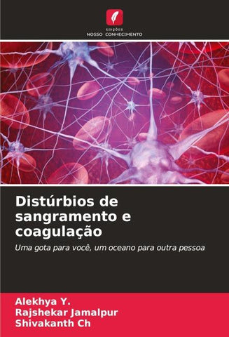 Distúrbios de sangramento e coagulação