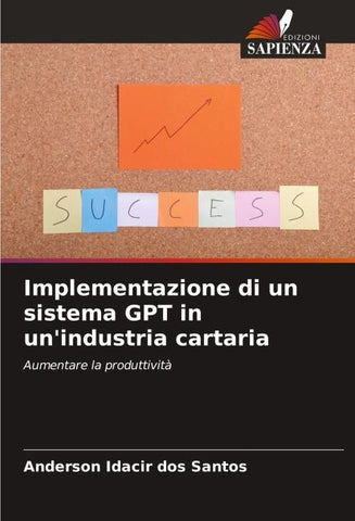 Implementazione di un sistema GPT in un'industria cartaria