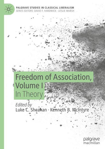 Freedom of Association, Volume I
