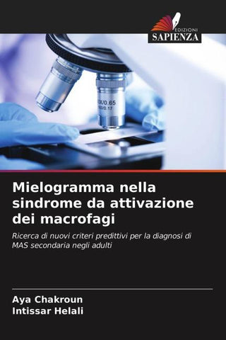 Mielogramma nella sindrome da attivazione dei macrofagi