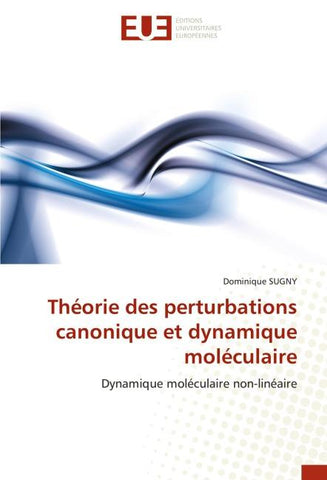 Théorie des perturbations canonique et dynamique moléculaire