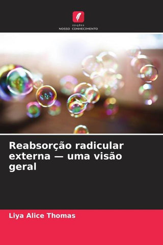 Reabsorção radicular externa - uma visão geral