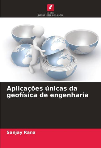 Aplicações únicas da geofísica de engenharia