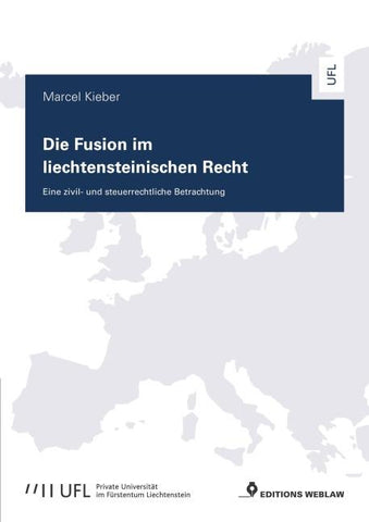 Die Fusion im liechtensteinischen Recht