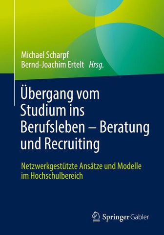 Übergang vom Studium ins Berufsleben – Beratung und Recruiting