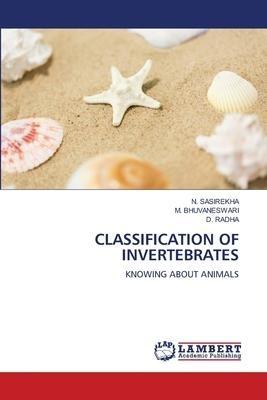 CLASSIFICATION OF INVERTEBRATES