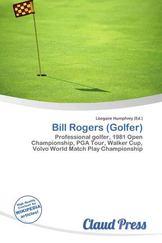 Bill Rogers (Golfer)