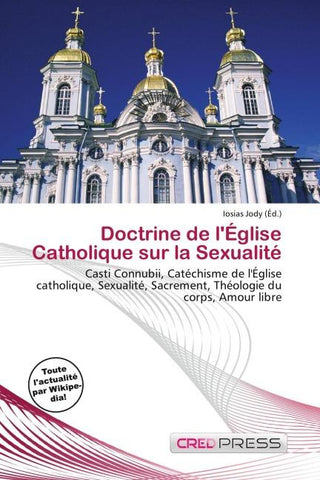 Doctrine de l'Église Catholique sur la Sexualité