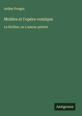 Molière et l'opéra-comique