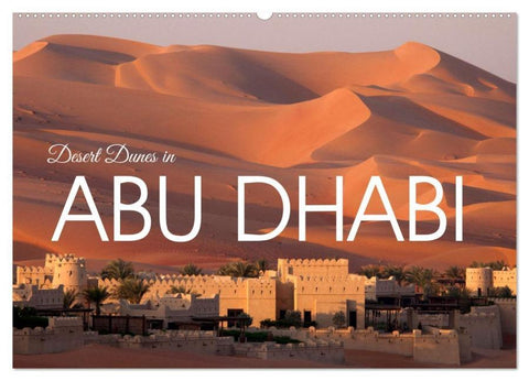 Desert dunes in Abu Dhabi (Wall Calendar 2026 DIN A2 landscape), CALVENDO 12 Month Wall Calendar
