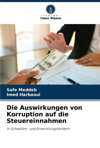 Die Auswirkungen von Korruption auf die Steuereinnahmen