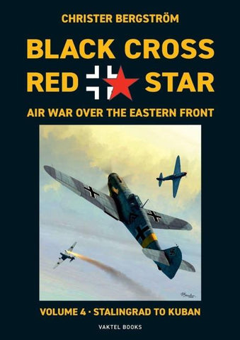 Black Cross Red Star Air War Over the Eastern Front
