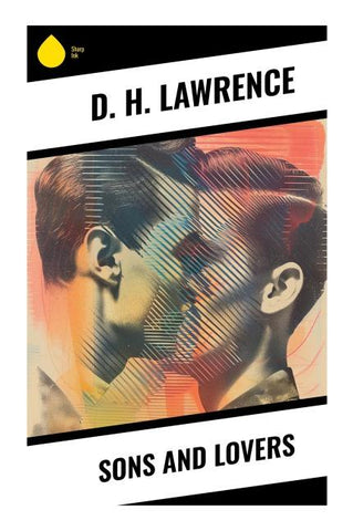 Sons and Lovers
