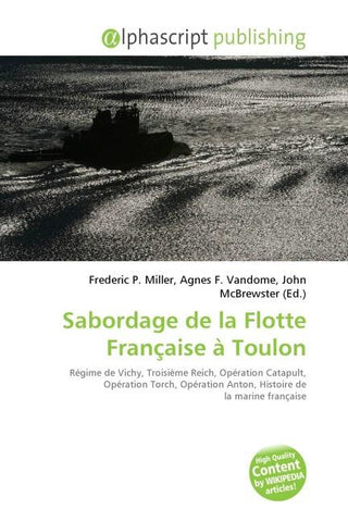 Sabordage de la Flotte Française à Toulon