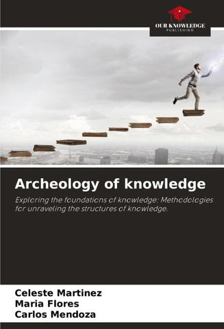 Archeology of knowledge