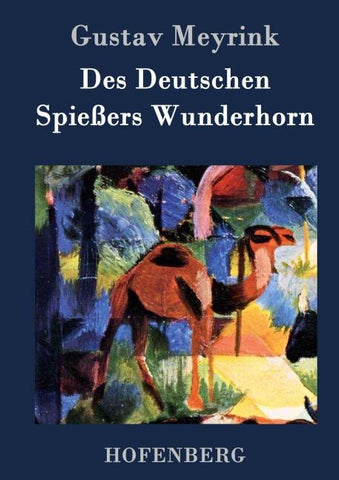 Des Deutschen Spießers Wunderhorn