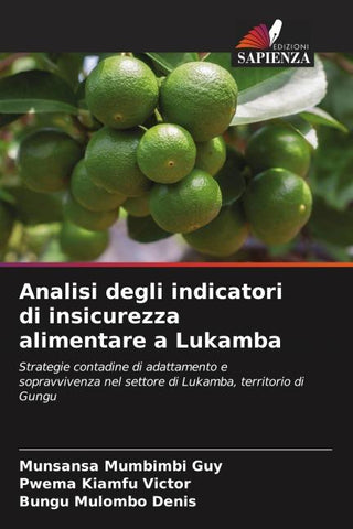 Analisi degli indicatori di insicurezza alimentare a Lukamba