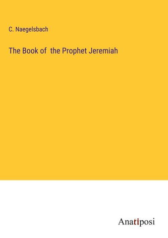 The Book of  the Prophet Jeremiah