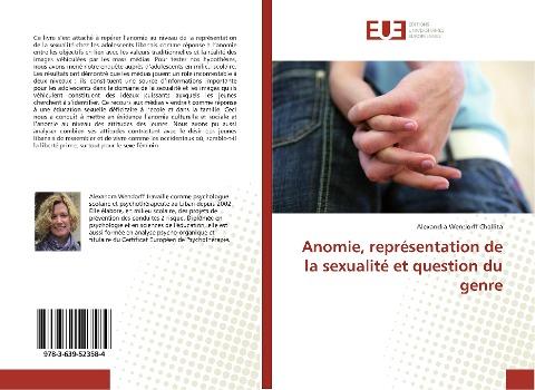 Anomie, représentation de la sexualité et question du genre