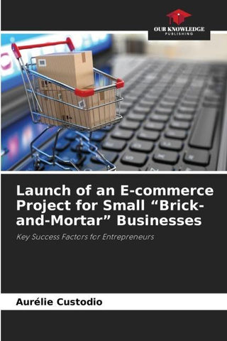 Launch of an E-commerce Project for Small "Brick-and-Mortar" Businesses¿