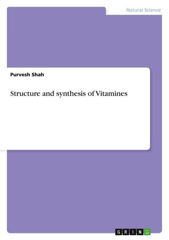 Structure and synthesis of Vitamines