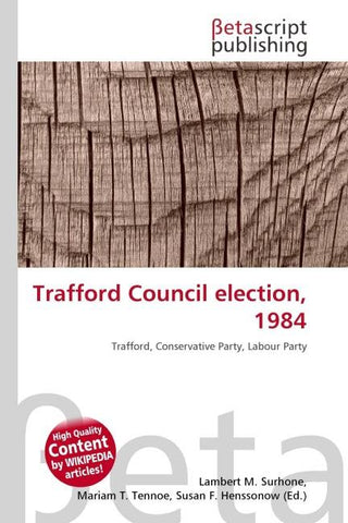 Trafford Council election, 1984