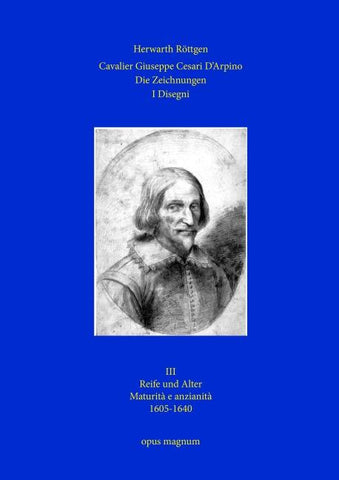 Cavalier Giuseppe Cesari D'Arpino - Die Zeichnungen 3 - I Disegni 3
