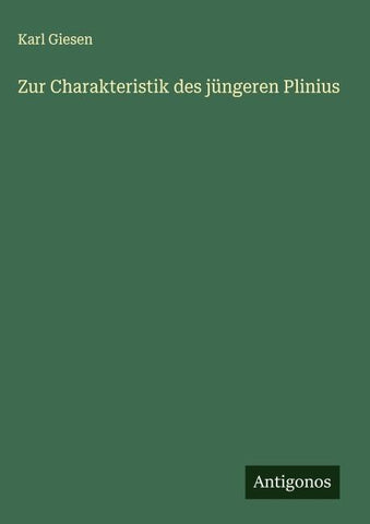 Zur Charakteristik des jüngeren Plinius