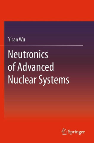 Neutronics of Advanced Nuclear Systems
