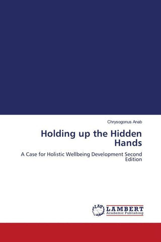 Holding up the Hidden Hands