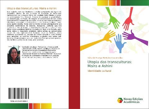 Utopia das transculturas: Maíra e Ashini